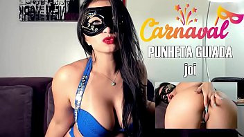 Play CARNAVAL 2019 Gostosa safadinha mandando na tua Punheta, Punheta controlada, Punheta Guiada Big Boobs Big ass Jerk Off Instruction